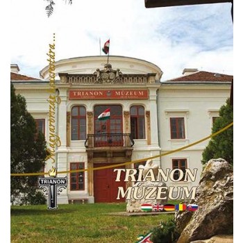 TRIANON MÚZEUM - MAGYARORSZÁG KINCSESTÁRA (2014)