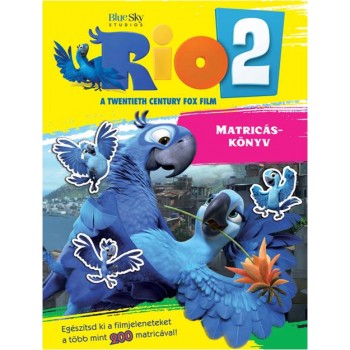 RIO 2. - MATRICÁSKÖNYV (2014)