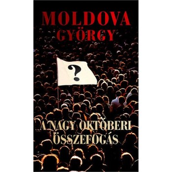 A NAGY OKTÓBERI ÖSSZEFOGÁS (2014)