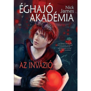 ÉGHAJÓ AKADÉMIA - AZ INVÁZIÓ (2014)