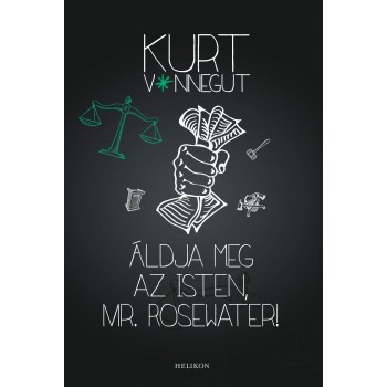 ÁLDJA MEG AZ ISTEN, MR. ROSEWATER (2014)