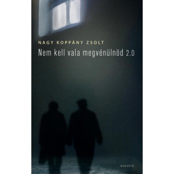 NEM KELL VALA MEGVÉNÜLNÖD 2.0 - (2014)