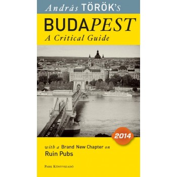 BUDAPEST - A CRITICAL GUIDE (2014-ES, ANGOL)