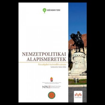 NEMZETPOLITIKAI ALAPISMERETEK (2013)