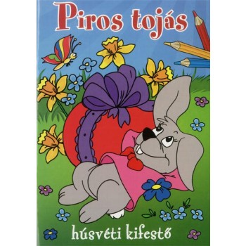 PIROS TOJÁS - HÚSVÉTI KIFESTŐ (2014)