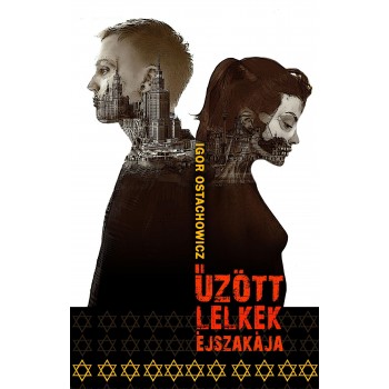 ŰZÖTT LELKEK ÉJSZAKÁJA (2014)