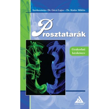 PROSZTATARÁK - GYAKORLATI KÉZIKÖNYV (2013)