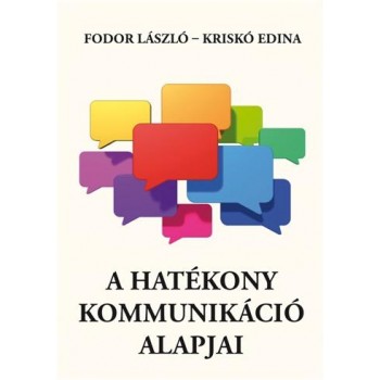 A HATÉKONY KOMMUNIKÁCIÓ ALAPJAI (2014)