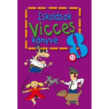 ISKOLÁSOK VICCES KÖNYVE 8. (2014)