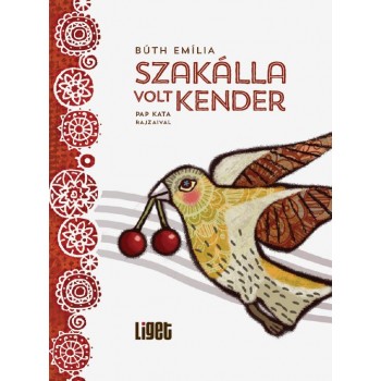 SZAKÁLLA VOLT KENDER (2014)