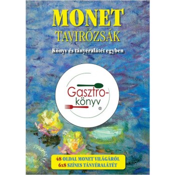 MONET - TAVIRÓZSÁK - KÖNYV ÉS TÁNYÉRALÁTÉT EGYBEN (2014)