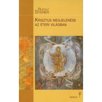 KRISZTUS MEGJELENÉSE AZ ÉTERI VILÁGBAN (2012)
