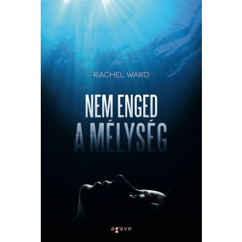 NEM ENGED A MÉLYSÉG (2014)