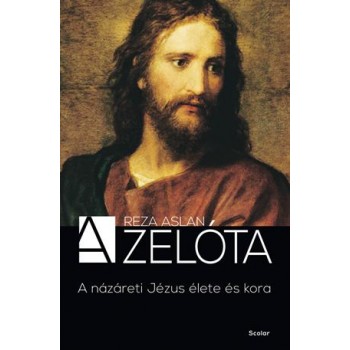 A ZELÓTA - A NÁZÁRETI JÉZUS ÉLETE ÉS KORA (2014)