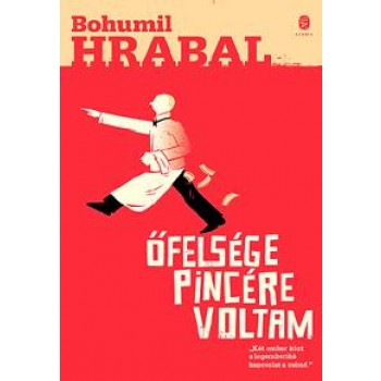 ŐFELSÉGE PINCÉRE VOLTAM - ÚJ BORÍTÓ!! (2014)