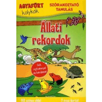 ÁLLATI REKORDOK - AGYAFÚRT KÖLYKÖK - SZÓRAKOZTATÓ TANULÁS (2014)