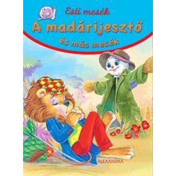 A MADÁRIJESZTŐ ÉS MÁS MESÉK - ESTI MESÉK (2014)