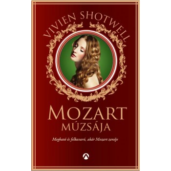 MOZART MÚZSÁJA - (2014)