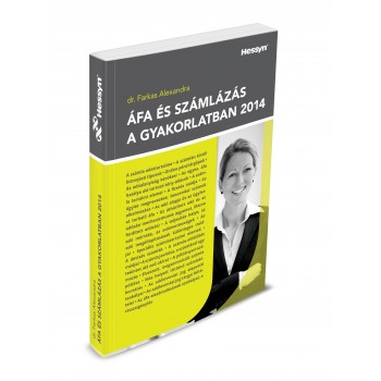 ÁFA ÉS SZÁMLÁZÁS A GYAKORLATBAN 2014 (2014)