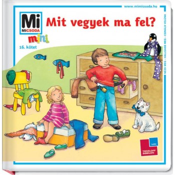MIT VEGYEK MA FEL? - MI MICSODA MINI 16. (2014)