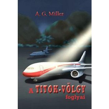 A TITOK-VÖLGY FOGLYAI (2014)