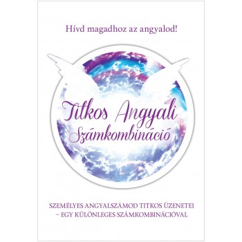TITKOS ANGYALI SZÁMKOMBINÁCIÓ (2014)