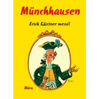 MÜNCHHAUSEN - ERICH KÄSTNER MESÉL (2014)