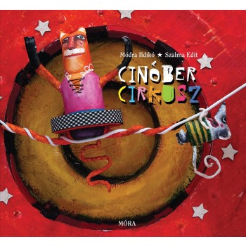 CINÓBER CIRKUSZ (2014)