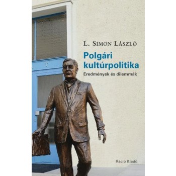 POLGÁRI KULTÚRPOLITIKA - EREDMÉNYEK ÉS DILEMMÁK (2014)