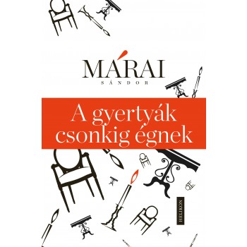 A GYERTYÁK CSONKIG ÉGNEK - ÚJ!! (2014)