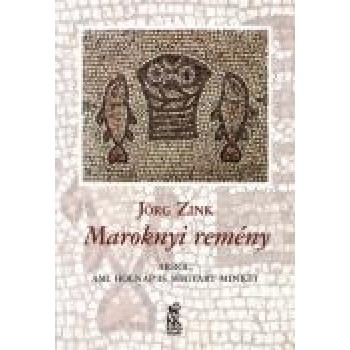 MAROKNYI REMÉNY (2000)
