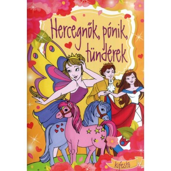 HERCEGNŐK, PÓNIK, TÜNDÉREK - KIFESTŐ (2014)