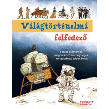 VILÁGTÖRTÉNELMI FELFEDEZŐ (2014)