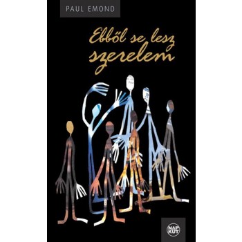 EBBŐL SE LESZ SZERELEM (2014)