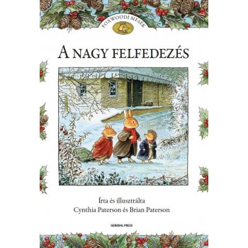 A NAGY FELFEDEZÉS - FOXWOODI MESÉK - (2014)