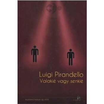 VALAKIÉ VAGY SENKIÉ (2013)
