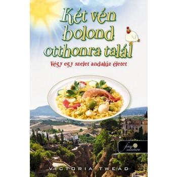 KÉT VÉN BOLOND OTTHONRA TALÁL - FŰZÖTT (2014)