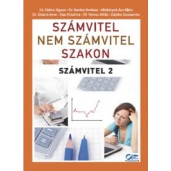 SZÁMVITEL NEM SZÁMVITEL SZAKON - SZÁMVITEL 2. (ONLINE PÉLDATÁRRAL) (2014)