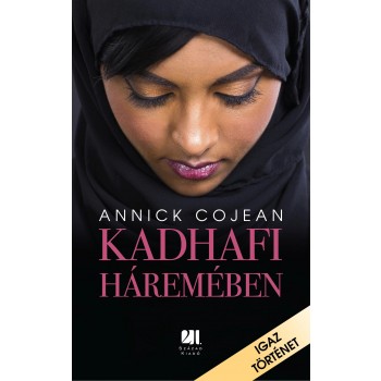 KADHAFI HÁREMÉBEN (2014)