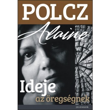 IDEJE AZ ÖREGSÉGNEK - ÚJ BORÍTÓ! (2014)