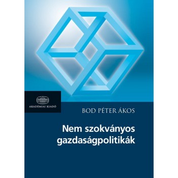 NEM SZOKVÁNYOS GAZDASÁGPOLITIKÁK (2014)