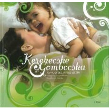 KEREKECSKE GOMBOCSKA 1. (2014)