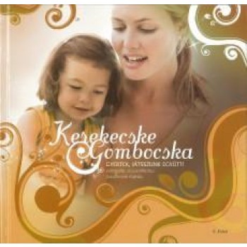 KEREKECSKE GOMBOCSKA 2. (2014)