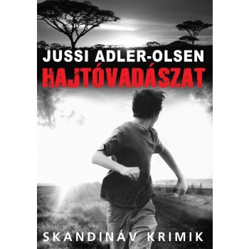 HAJTÓVADÁSZAT - SKANDINÁV KRIMIK - (2014)