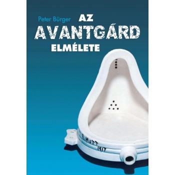 AZ AVANTGÁRD ELMÉLETE (2010)