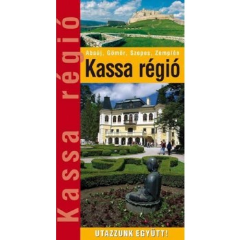 KASSA RÉGIÓ - UTAZZUNK EGYÜTT! (2014)