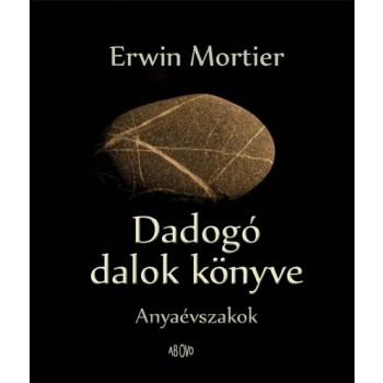 DADOGÓ DALOK KÖNYVE (2014)