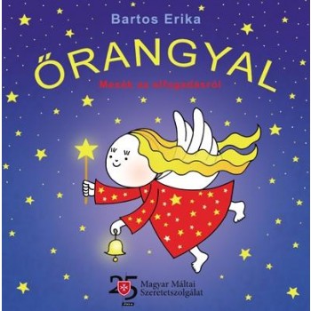ŐRANGYAL - MESÉK AZ ELFOGADÁSRÓL (2014)
