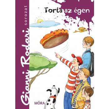 TORTA AZ ÉGEN - GIANNI RODARI SOROZAT (2014)