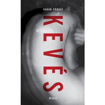 KEVÉS (2014)